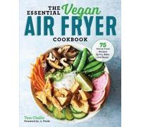 Tess Challis The Essential Vegan Air Fryer Cookbook (Tascabile)