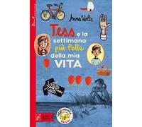 Tess e la settimana più folle della mia vita