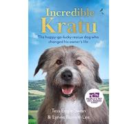 Tess Eagle Swan & Lynne Barrett-Lee Incredible Kratu (Copertina rigida)