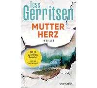 Tess Gerritsen An Mutterherz: Thriller (Rizzoli-&-Isles-Seri (Copertina rigida)