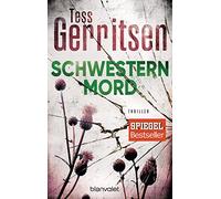 Tess Gerritsen Andr Schwesternmord: Thriller (Rizzoli-&-Isles-Serie (Tascabile)