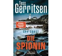Tess Gerritsen Andre Spy Coast - Die Spionin: Thriller (Der Martini- (Tascabile)