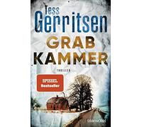 Tess Gerritsen Andrea Grabkammer: Thriller (Rizzoli-&-Isles-Serie, (Tascabile)