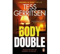 Tess Gerritsen Body Double (Tascabile) Rizzoli & Isles