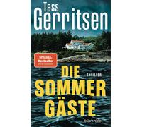 Tess Gerritsen Die Sommergäste: Thriller - Die Spione im Ruhestand (Tascabile)