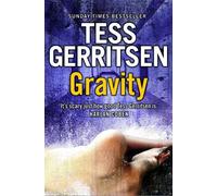 Tess Gerritsen Gravity (Tascabile)