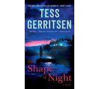 Tess Gerritsen The Shape of Night (Tascabile)