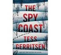 Tess Gerritsen The Spy Coast (Copertina rigida)
