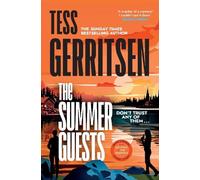 Tess Gerritsen The Summer Guests (Copertina rigida) Martini Club