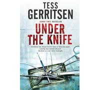 Tess Gerritsen Under the Knife (Copertina rigida)