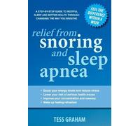 Tess Graham Relief from Snoring and Sleep Apnea (Tascabile)