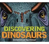 Tess Kissinger Bob Walters Discovering Dinosaurs (Copertina rigida) Discovering