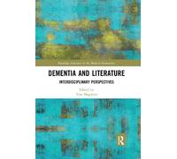 Tess Maginess Dementia and Literature (Tascabile)