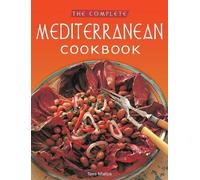 Tess Mallos The Complete Mediterranean Cookbook (Tascabile) Tuttle Specials