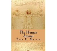Tess Martin The Human Animal (Tascabile)