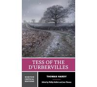 Tess of the D’urbervilles: A Norton Critical Edition: 0