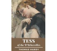 Tess of the D'Urbervilles: with original illustrations
