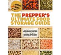 Tess Pennington Daisy Luther Julie The Prepper's Ultimate Food-Stor (Tascabile)