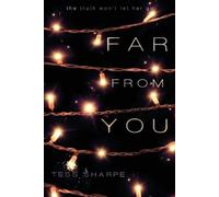 Tess Sharpe Far from You (Tascabile)