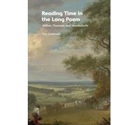 Tess Somervell Reading Time in the Long Poem (Copertina rigida)