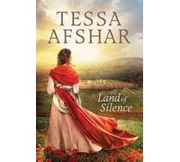 Tessa Afshar Land of Silence (Tascabile)