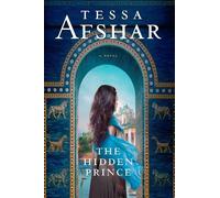 Tessa Afshar The Hidden Prince (CD)