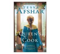 Tessa Afshar The Queen's Cook (Tascabile) Queen Esther's Court