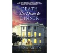 Tessa Arlen Death Sits Down to Dinner (Tascabile) Lady Montfort Mystery