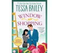 Tessa Bailey Window Shopping (Tascabile)