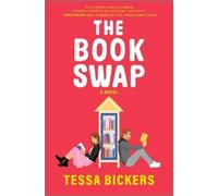 Tessa Bickers The Book Swap (Copertina rigida)