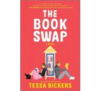 Tessa Bickers The Book Swap (Tascabile)