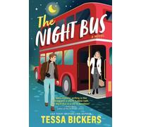 Tessa Bickers The Night Bus (Copertina rigida)