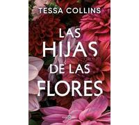 Tessa Collins Las hijas de las flores / The Flower Children (Tascabile)
