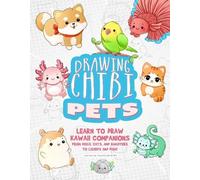 Tessa Creative Art Drawing Chibi Pets (Tascabile)