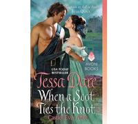 Tessa Dare When a Scot Ties the Knot (Tascabile) Castles Ever After