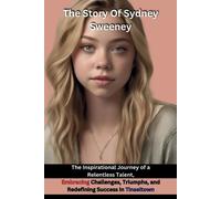 Tessa DeLuca The Story Of Sydney Sweeney (Tascabile)