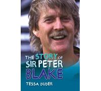 Tessa Duder Story of Sir Peter Blake, the (Tascabile)