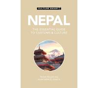 Tessa Feller Alan Mercel-Sanca Nepal - Culture Smart (Tascabile) Culture Smart