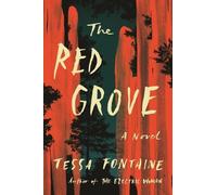 Tessa Fontaine The Red Grove (Copertina rigida)