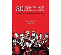Tessa Grafen Bahaa Ed-Din Ossama 20 Egyptian Songs to Learn (Tascabile)