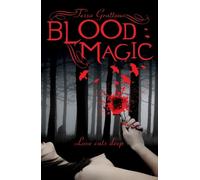 Tessa Gratton Blood Magic (Tascabile)