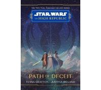 Tessa Gratton Justina I Star Wars The High Republic: Path Of (Copertina rigida)