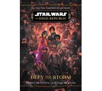Tessa Gratton Justina Star Wars: The High Republic: Defy th (Copertina rigida)