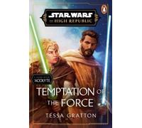 Tessa Gratton Star Wars: Temptation of the Force (Tascabile)