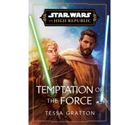Star Wars: Temptation of the Force (The High Republic): 5
