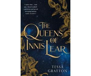 Tessa Gratton The Queens of Innis Lear (Tascabile)