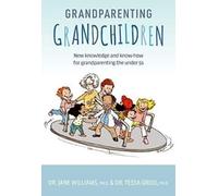 Tessa Grigg Jane Williams Grandparenting Grandchildren (Tascabile)