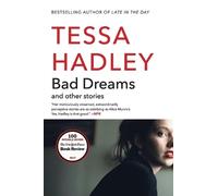 Tessa Hadley Bad Dreams and Other Stories (Tascabile)