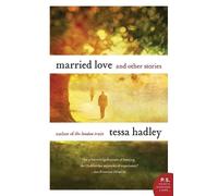 Tessa Hadley Married Love (Tascabile)