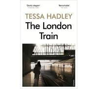 Tessa Hadley The London Train (Tascabile)